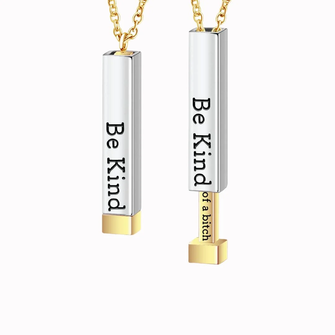 Be Kind.... Of a bi♡ch Necklace — Zoovio
